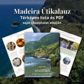 Madeira Útikalauz + 110 hely térképen